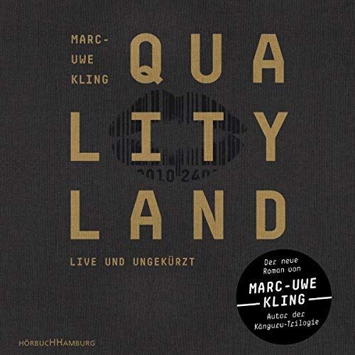 Marc-Uwe Kling: QualityLand (Dunkle Edition)