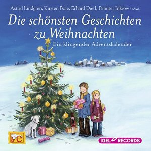 Astrid Lindgren: Die schönsten Geschichten zu Weihnachten: Ein klingender Adventskalender