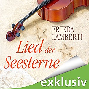 Frieda Lamberti: Lied der Seesterne (Seesterne 2)