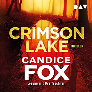 Candice Fox: Crimson Lake (Crimson Lake 1)