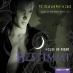 P. C. Cast, Kristin Cast: Bestimmt: House of Night 9