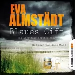 Eva Almstädt: Blaues Gift: Pia Korittki 3