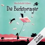 Mechthild Gläser: Buchspringer: 