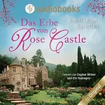 Daniela Kappel: Das Erbe von Rose Castle: 
