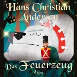 Hans Christian Andersen: Das Feuerzeug: 