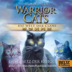 Erin Hunter: Das Gesetz der Krieger: Warrior Cats - Die Welt der Clans 3