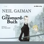 Neil Gaiman: Das Graveyard-Buch: 