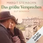 Margit Steinborn: Das größte Versprechen: Gut Benhaim 2