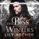 Lily Archer: Der Biss des Winters: Die Gefangene des Fee 3