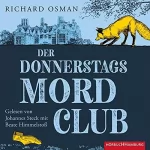 Richard Osman: Der Donnerstagsmordclub: Die Mordclub-Serie 1