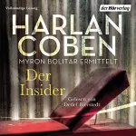 Harlan Coben, Kathrin Passig - Übersetzer, Gunnar Kwisinski - Übersetzer: Der Insider: Myron-Bolitar-Reihe 3