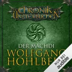 Wolfgang Hohlbein: Der Machdi: Die Chronik der Unsterblichen 13