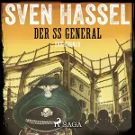 Sven Hassel: Der SS General - Kriegsroman: 