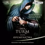Michael J. Sullivan: Der Turm von Avempartha: Riyria 2