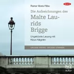 Rainer Maria Rilke: Die Aufzeichnungen des Malte Laurids Brigge: 