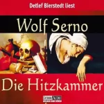 Wolf Serno: Die Hitzkammer: 