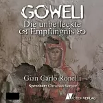 Gian Carlo Ronelli: Die unbefleckte Empfängnis: Goweli 2