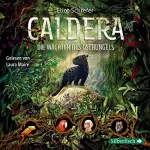 Eliot Schrefer: Die Wächter des Dschungels: Caldera 1