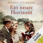Margit Steinborn: Ein neuer Horizont: Eine neue Hoffnung 2