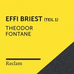 Theodor Fontane: Fontane.Effi Briest - Teil 1: Reclam Hörbuch