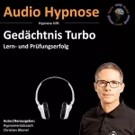 Christian Blümel: Gedächtnis Turbo: Lern- und Prüfungserfolg