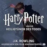 J.K. Rowling: Harry Potter und die Heiligtümer des Todes: Harry Potter 7