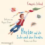 François Lelord: Hector und die Suche nach dem Paradies: 