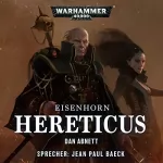 Dan Abnett: Hereticus: Warhammer 40.000 - Eisenhorn 3