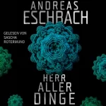 Andreas Eschbach: Herr aller Dinge: 