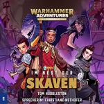 Tom Huddleston: Im Nest der Skaven: Warhammer Adventures - Die Acht Reiche 2