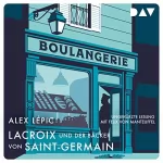 Alex Lépic: Lacroix und der Bäcker von Saint-Germain: Lacroix 2