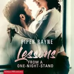 Piper Rayne: Lessons from a One-Night-Stand: Baileys 1