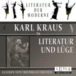Karl Kraus: Literatur und Lüge 2: 