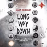 Jason Reynolds: Long way down: 