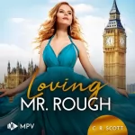 C. R. Scott: Loving Mr. Rough: Inselliebe und Küstenträume 2