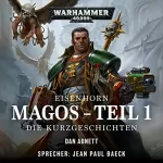 Dan Abnett: Magos: Warhammer 40.000 - Eisenhorn 4.1