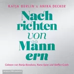 Anika Decker, Katja Berlin: Nachrichten von Männern: 