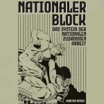 Márton Békés: Nationaler Block: Das System der Nationalen Zusammenarbeit
