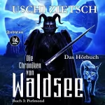 Uschi Zietsch: Perlmond: Die Chroniken von Waldsee 3