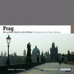 Gabriele Tögel, Roland Mischke: Prag. Die goldene Stadt an der Moldau: 