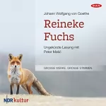 Johann Wolfgang von Goethe: Reineke Fuchs: 