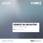 Kurt Schwitters, Gerhard Rühm: Sonate in Urlauten: 