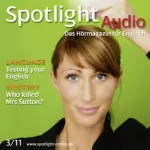 div.: Spotlight Audio - Testing your English. 3/2011: Englisch lernen Audio - Englisch-Test