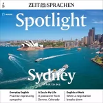 Owen Connors: Spotlight Audio - What to see. 3/2023: Englisch lernen Audio - Sydney