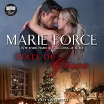 Marie Force: State of Grace: A First Family Novel
