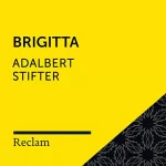 Adalbert Stifter: Stifter.Brigitta: Reclam Hörbuch