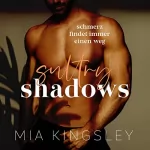 Mia Kingsley: Sultry Shadows: 