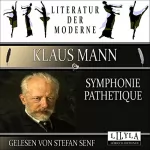 Klaus Mann: Symphonie pathetique: 