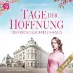 Mila Sommerfeld: Tage der Hoffnung: Die große Kaufhaus-Saga 2