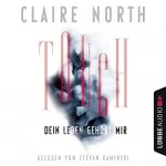Claire North: Touch: Dein Leben gehört mir: 